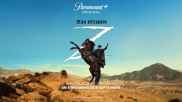 La série ZORRO avec JEAN DUJARDIN sur PARAMOUNT+ à partir du 6 ...