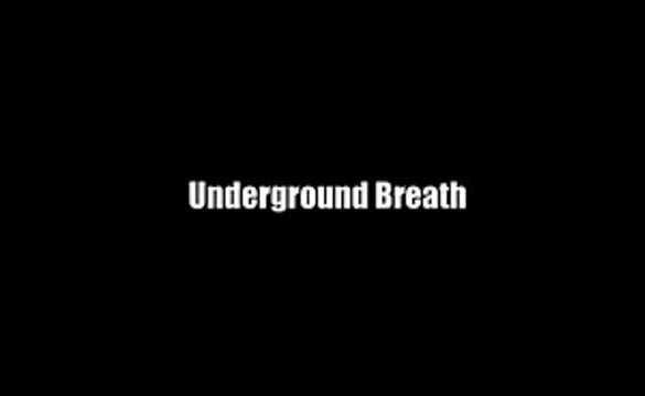 underground breath